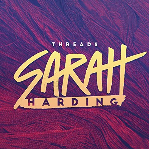 Sarah Harding – Threads | Albums | Crownnote