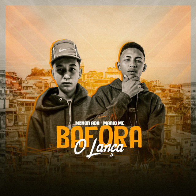 Mario MC, Menor Adr – “Bafora o Lança (REMIX)”, Songs