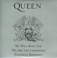 queen we will rock you we are the champions 