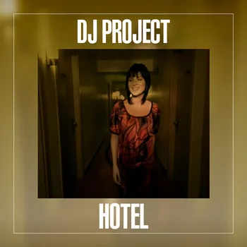 DJ Project — Hotel cover artwork