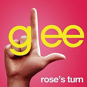 Glee Cast — Rose&#039;s Turn cover artwork