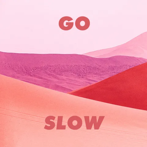 Gorgon City, Kaskade, & ROMÉO — Go Slow cover artwork