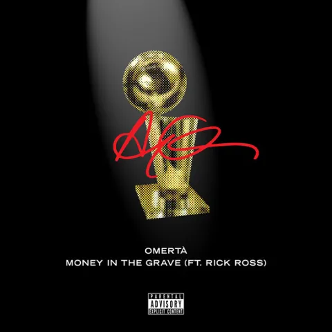Drake featuring Rick Ross — Money In The Grave cover artwork