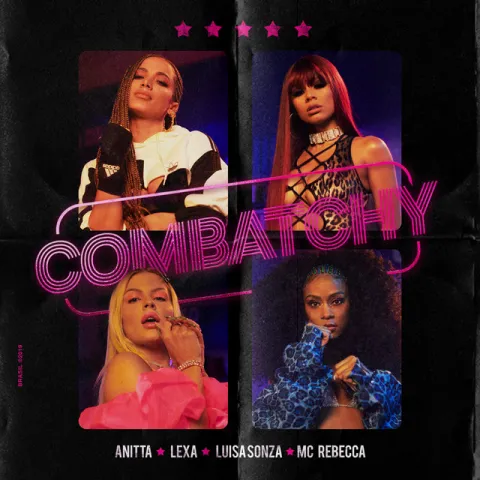 Anitta, Lexa, & Luísa Sonza featuring Mc Rebecca — Combatchy cover artwork