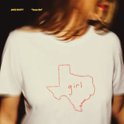 Jake Scott — Texas Girl cover artwork