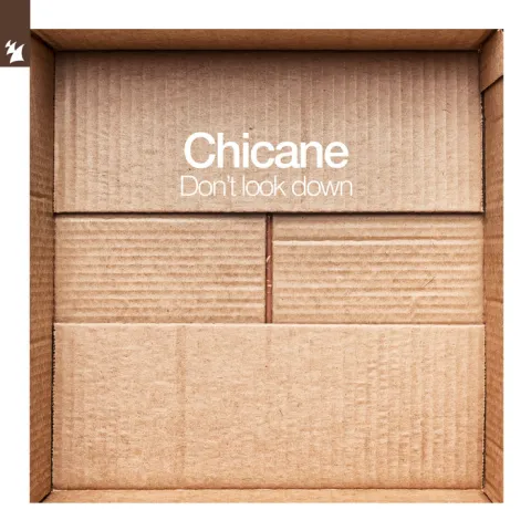 Chicane — Don&#039;t Look Down cover artwork