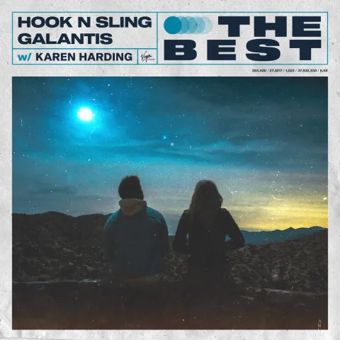 Hook N Sling, Galantis, & Karen Harding — The Best cover artwork