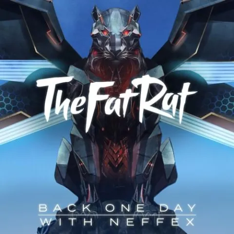 TheFatRat & NEFFEX — Back One Day (Outro Song) cover artwork