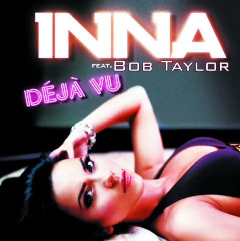 Inna featuring Bob Taylor — Deja Vu cover artwork