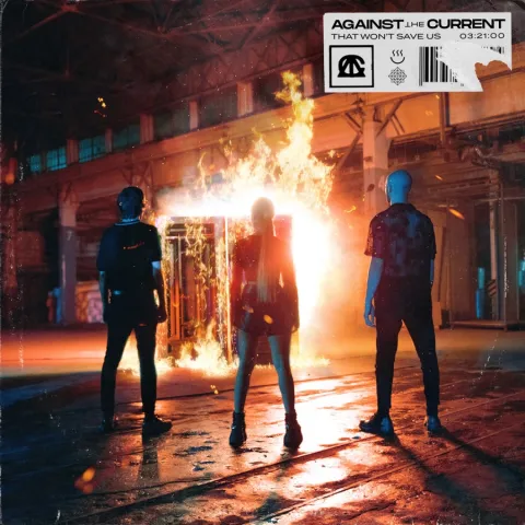 Against The Current — that won&#039;t save us cover artwork