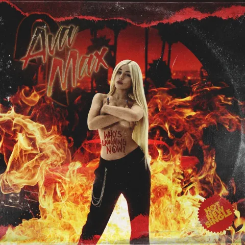 Ava Max Who&#039;s Laughing Now cover artwork