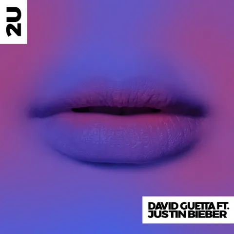David Guetta ft. featuring Justin Bieber 2U cover artwork
