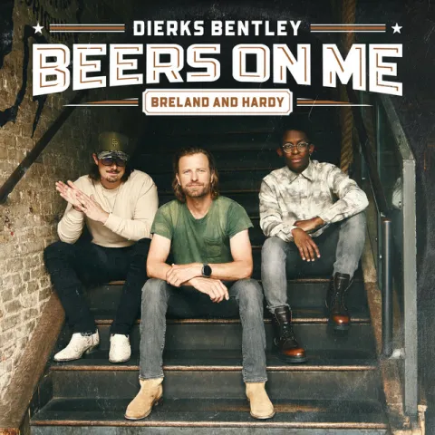 Dierks Bentley featuring BRELAND & HARDY — Beers On Me cover artwork