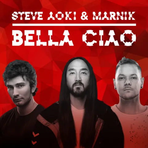 Steve Aoki & Marnik — Bella Ciao cover artwork