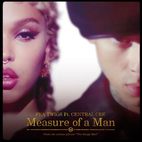 FKA twigs featuring Central Cee — Measure of a Man cover artwork
