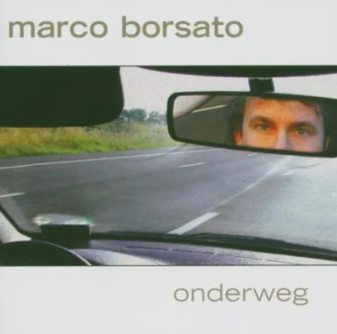 Marco Borsato Onderweg cover artwork