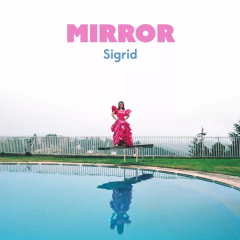 Sigrid Mirror cover artwork