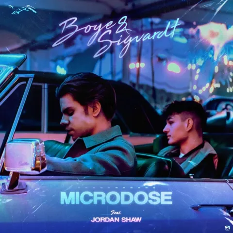 Boye &amp; Sigvardt featuring Jordan Shaw — Microdose cover artwork