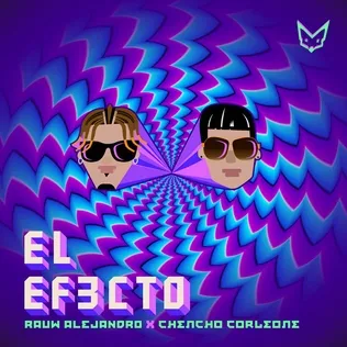 Rauw Alejandro & Chencho Corleone — El Efecto cover artwork