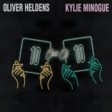 Oliver Heldens & Kylie Minogue — 10 Out of 10 cover artwork