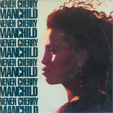 Neneh Cherry — Manchild cover artwork