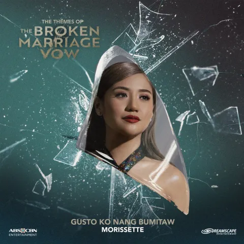 Morisette Amon Gusto Ko Nang Bumitaw (From &quot;The Broken Marriage Vow&quot;) cover artwork