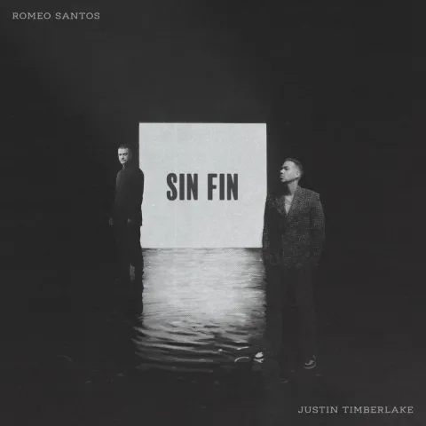 Romeo Santos featuring Justin Timberlake — Sin Fin cover artwork
