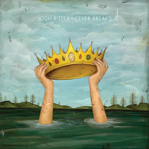 Josh Ritter Fever Breaks cover artwork