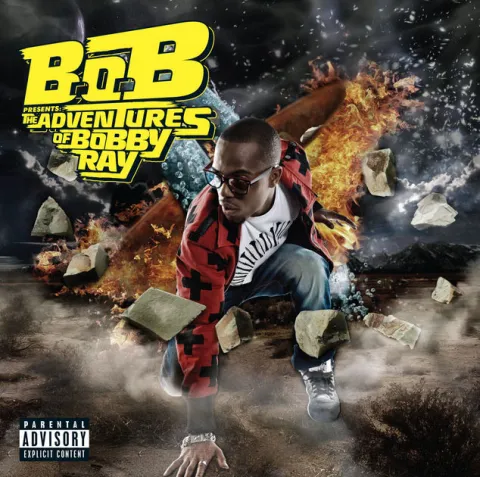 B.o.B B.o.B Presents: The Adventures of Bobby Ray cover artwork