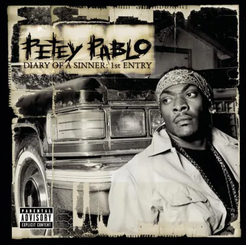 Petey Pablo Diary of a Sinner: 1st Entry cover artwork