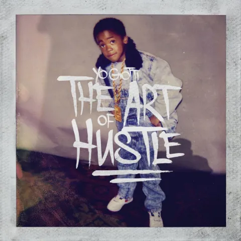 Yo Gotti The Art Of Hustle cover artwork