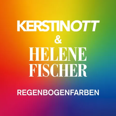 Kerstin Ott & Helene Fischer — Regenbogenfarben cover artwork