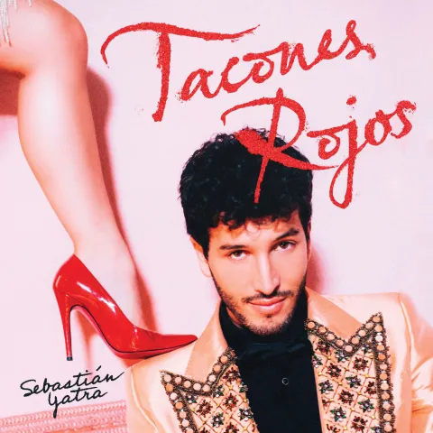 Sebastián Yatra — Tacones Rojos cover artwork