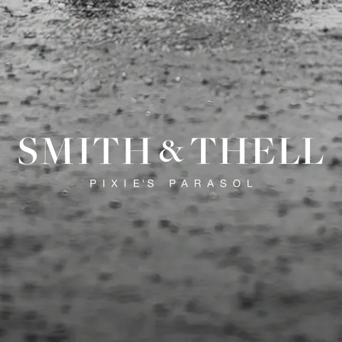 Smith &amp; Thell — Pixie&#039;s Parasol cover artwork