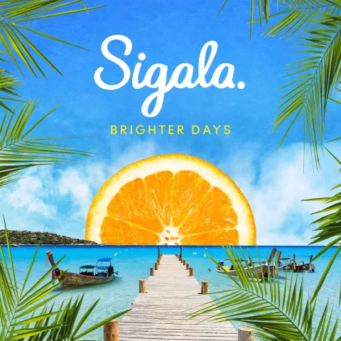 Sigala featuring Paul Janeway — Brighter Days cover artwork