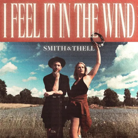 Smith &amp; Thell — I Feel It In The Wind cover artwork