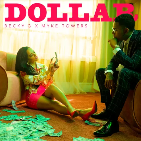 Becky G & Myke Towers — DOLLAR cover artwork