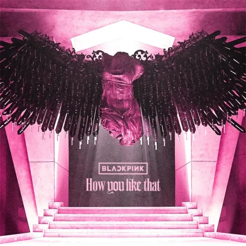 BLACKPINK — How You Like That cover artwork