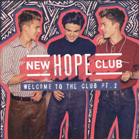 New Hope Club Welcome To The Club (Pt.2) cover artwork