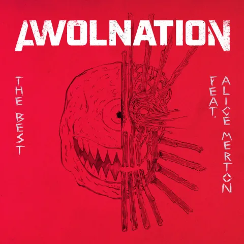 AWOLNATION featuring Alice Merton — The Best cover artwork