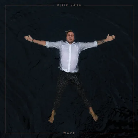 Eirik Næss — Wave cover artwork