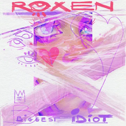 Roxen — Biggest Idiot cover artwork