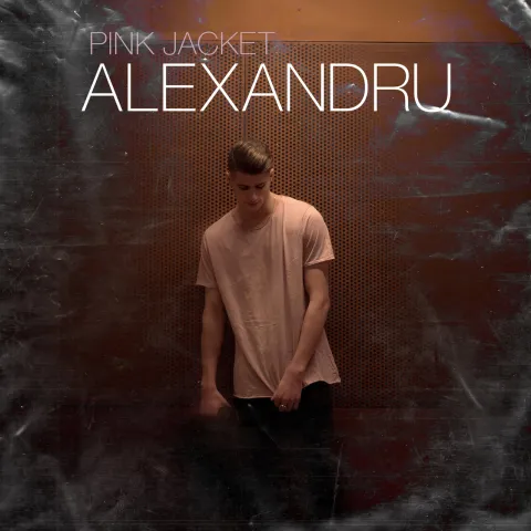 Alexandru — Pink Jacket cover artwork