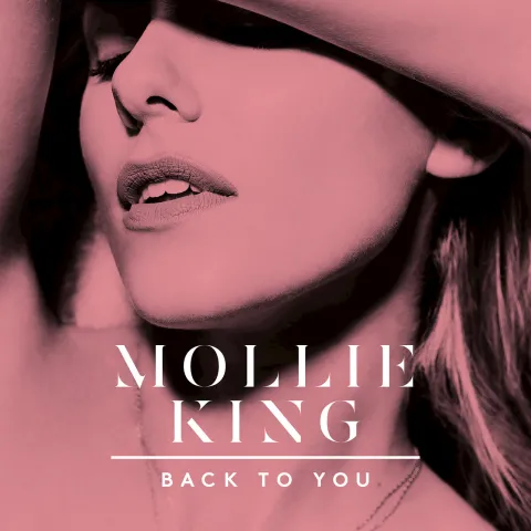 Mollie King — Back To You cover artwork