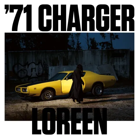 Loreen — &#039;71 Charger cover artwork