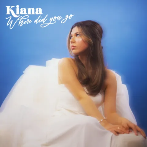 Kiana Where Did You Go cover artwork