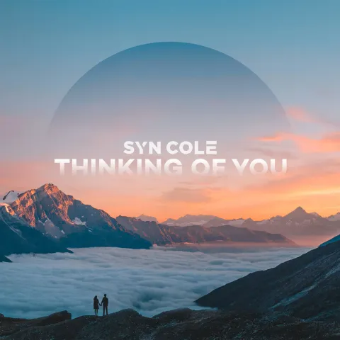 Syn Cole — Thinking of You cover artwork