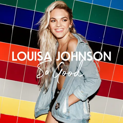 Louisa Johnson So Good cover artwork