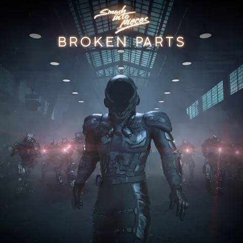 Smash Into Pieces — Broken Parts cover artwork