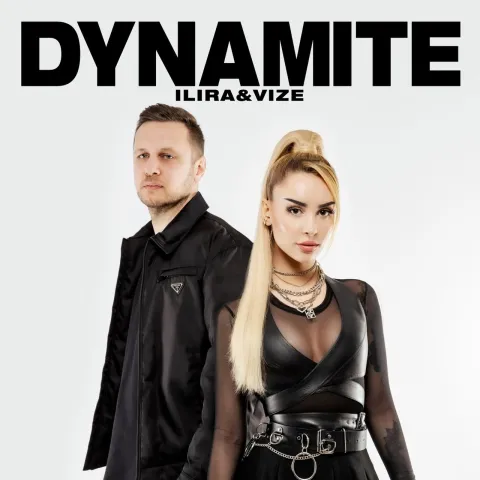 ILIRA & VIZE — Dynamite cover artwork